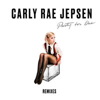 Party For One - Carly Rae Jepsen, Anki