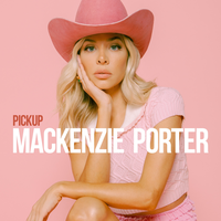 Pickup - MacKenzie Porter