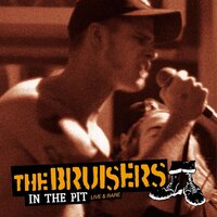 Nation On Fire - The Bruisers