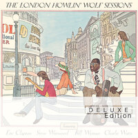 Do The Do - Howlin' Wolf, Eric Clapton, Steve Winwood