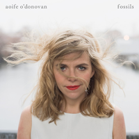 Oh, Mama - Aoife O'Donovan