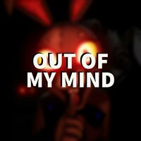 Out of My Mind - ChewieCatt