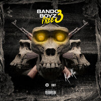 Bando Boyz Free 3 - Kidd Keo