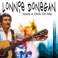 Rock O'My Soul - Lonnie Donegan