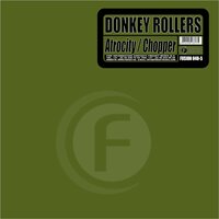 Atrocity - Donkey Rollers