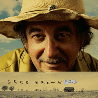 Where Are You Going When You're Gone - Greg Brown