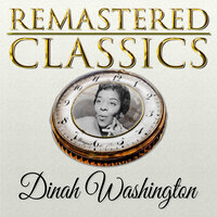 Ain't My Baby - Dinah Washington