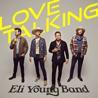 Break Up In A Bar - Eli Young Band