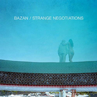 Strange Negotiations - David Bazan