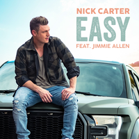 Easy - Nick Carter, Jimmie Allen