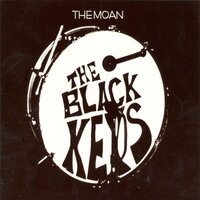 No Fun - The Black Keys