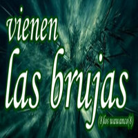 Vienen las brujas - Los Wawanco