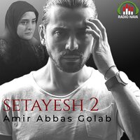 Setayesh 2 - Amirabbas Golab