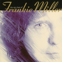 Be Good To Yourself - Frankie Miller