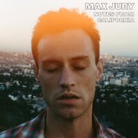 Primrose Hill (Notes from California) - Max Jury