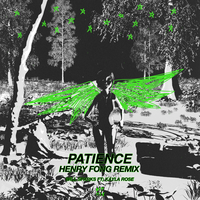 Patience - Will Sparks, Kayla Rose, Henry Fong
