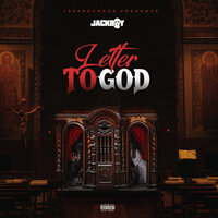 Letter To God - Jackboy