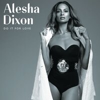 Top of the World - Alesha Dixon