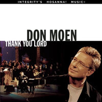At the Foot of the Cross (Ashes to Beauty) - Don Moen, Integrity's Hosanna! Music