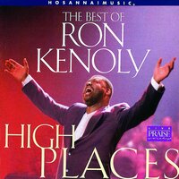Be Glorified - Ron Kenoly