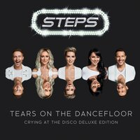 No More Tears on the Dancefloor - Steps, Faye Tozer, Lisa Scott-Lee