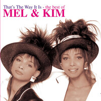 More Than Words Can Say - Mel & Kim