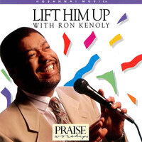 Righteousness, Peace and Joy - Ron Kenoly, Integrity's Hosanna! Music