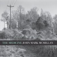 Out of the Ground - John Mark McMillan