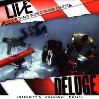 Revolution - Deluge, Integrity's Hosanna! Music