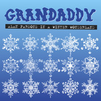Alan Parsons In A Winter Wonderland - Grandaddy