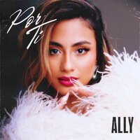 Por Ti - Ally Brooke