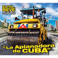 Esa Soy Yo - Elito Revé y Su Charangón