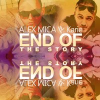 End of the Story - Alex Mica, Karie