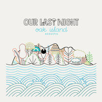 Falling Away - Our Last Night