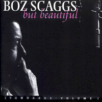 Easy Living - Boz Scaggs