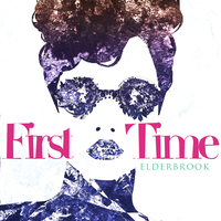 First Time - Elderbrook, Riva Starr
