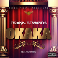 Okaka - Frank Edwards