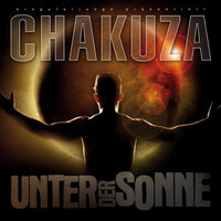 Unter der Sonne - Chakuza, Bushido