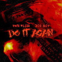 Do It Again - YSN Flow, Doe Boy