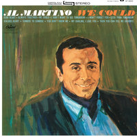 Then You Can Tell Me Goodbye - Al Martino