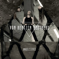 Angel's Eyes - Von Hertzen Brothers