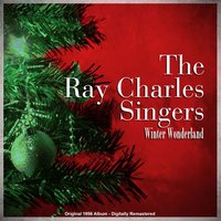 Let It Snow! Let It Snow! Let It Snow! - The Ray Charles Singers