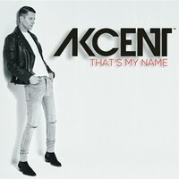 My Passion - Akcent