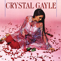 We Must Believe In Magic - Crystal Gayle