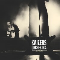 Maskineri - Kaizers Orchestra