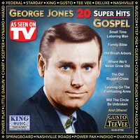 My Lord Has Called Me (Starday Master) - George Jones