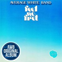 Please Don’t Fall In Love - Average White Band