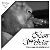 This Can't Be Love - Ben Webster, Oscar Peterson Trio