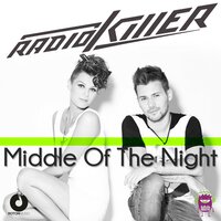 In the Middle of the Night - Radio Killer
