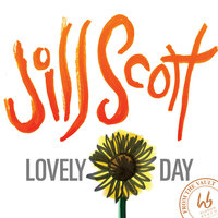 Lovely Day - Jill Scott